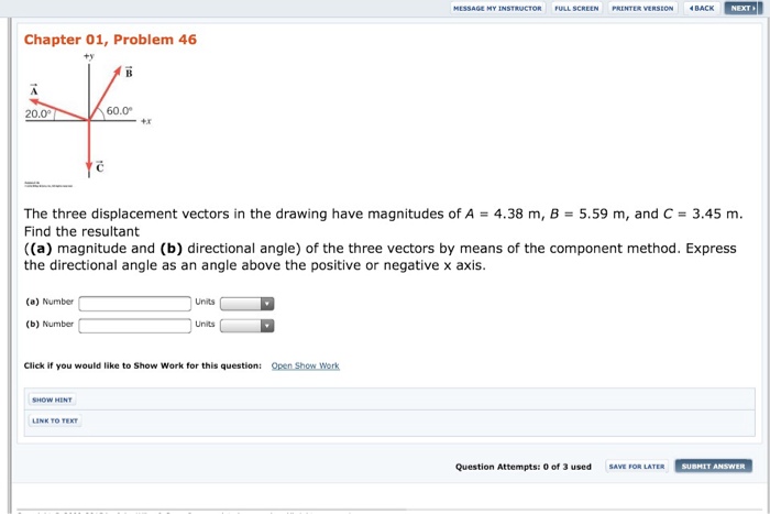 The three displacement vectors in the drawing have magnitudes of